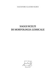 Saggi scelti di morfologia lessicale - Librerie.coop