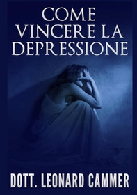 Come vincere la depressione - Librerie.coop