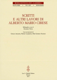 Scritti e altri lavori di Alberto Mario Cirese - Librerie.coop