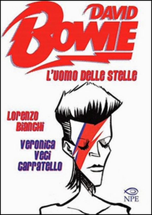 David Bowie. L'uomo delle stelle - Librerie.coop David Bowie. L'uomo delle stelle - Librerie.coop