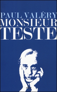 Monsieur Teste - Librerie.coop Monsieur Teste - Librerie.coop