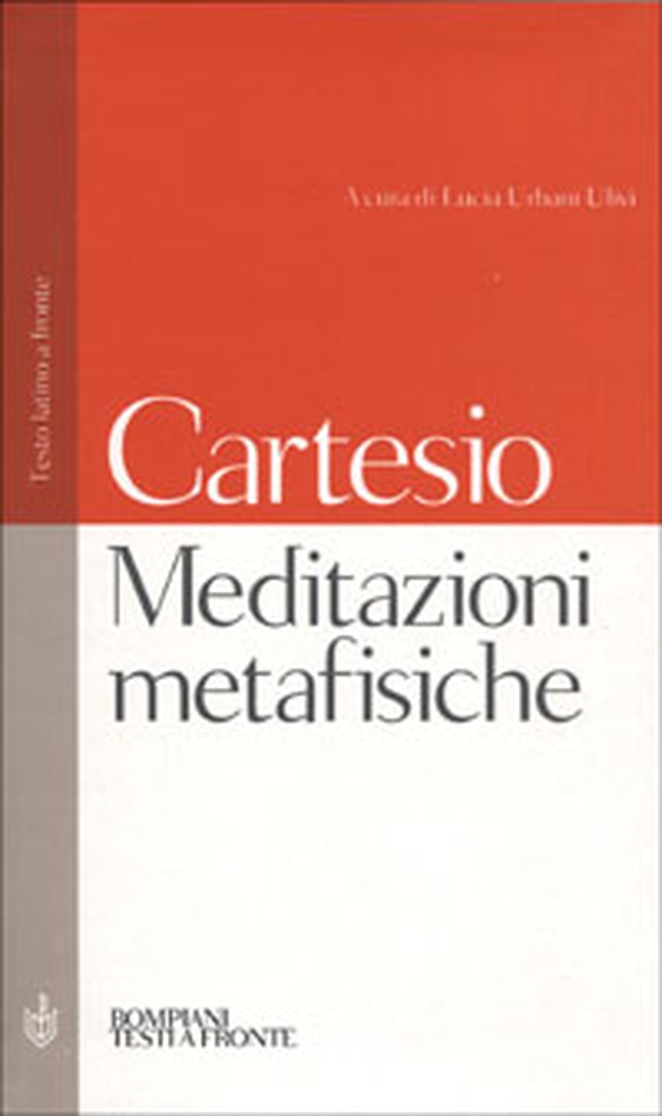Meditazioni metafisiche - Librerie.coop Meditazioni metafisiche - Librerie.coop