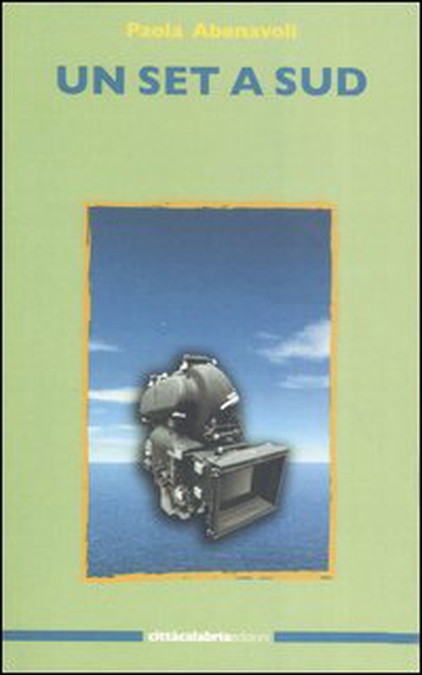 Un set a Sud - Librerie.coop Un set a Sud - Librerie.coop