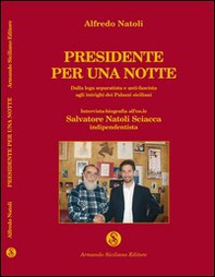 Presidente per una notte - Librerie.coop Presidente per una notte - Librerie.coop