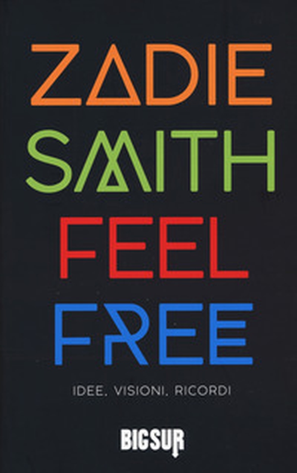 Feel free. Idee, visioni, ricordi - Librerie.coop Feel free. Idee, visioni, ricordi - Librerie.coop