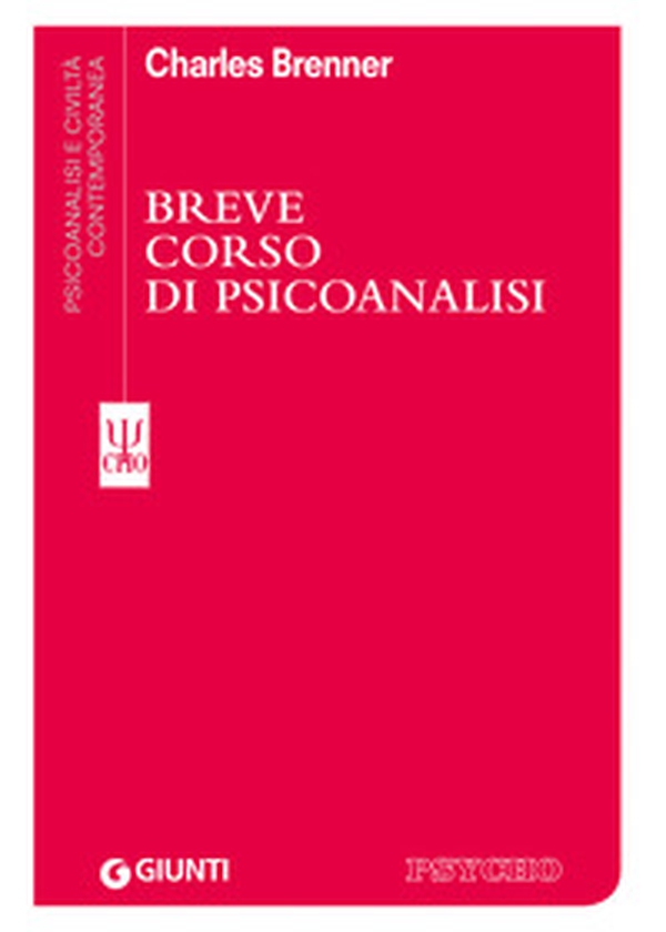 Breve corso di psicoanalisi - Librerie.coop Breve corso di psicoanalisi - Librerie.coop