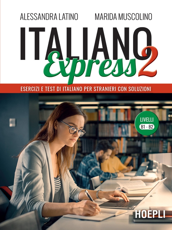 Italiano Express 2 - Librerie.coop Italiano Express 2 - Librerie.coop