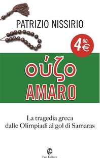 Ouzo amaro - Librerie.coop Ouzo amaro - Librerie.coop