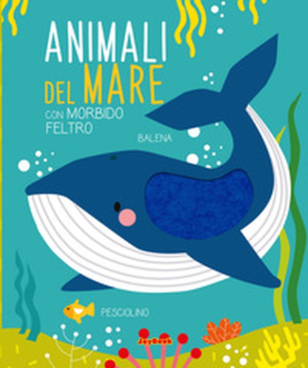 Animali del mare - Librerie.coop Animali del mare - Librerie.coop