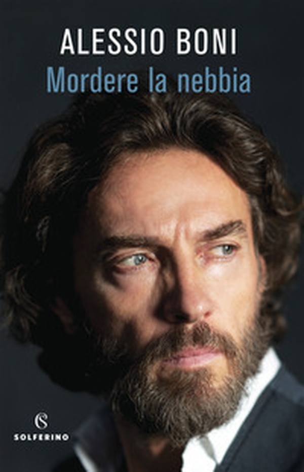 Mordere la nebbia - Librerie.coop Mordere la nebbia - Librerie.coop