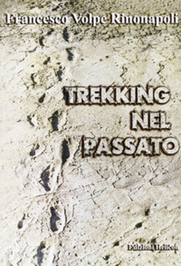Trekking nel passato - Librerie.coop Trekking nel passato - Librerie.coop