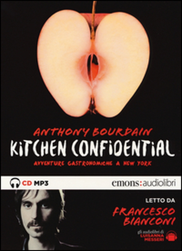 Kitchen confidential. Avventure gastronomiche a New York letto da Francesco Bianconi. Audiolibro. CD Audio formato MP3 - Librerie.coop Kitchen confidential. Avventure gastronomiche a New York letto da Francesco Bianconi. Audiolibro. CD Audio formato MP3 - Librerie.coop