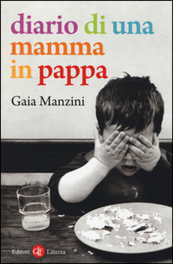 Diario di una mamma in pappa - Librerie.coop Diario di una mamma in pappa - Librerie.coop