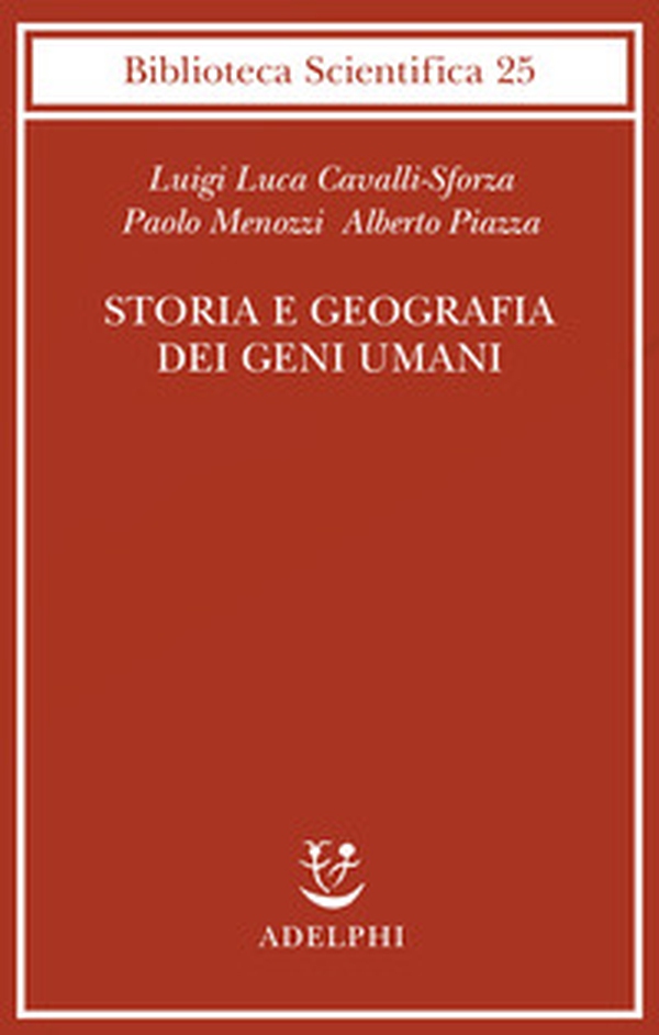 Storia e geografia dei geni umani - Librerie.coop Storia e geografia dei geni umani - Librerie.coop