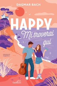 Happy. Mi troverai qui - Librerie.coop