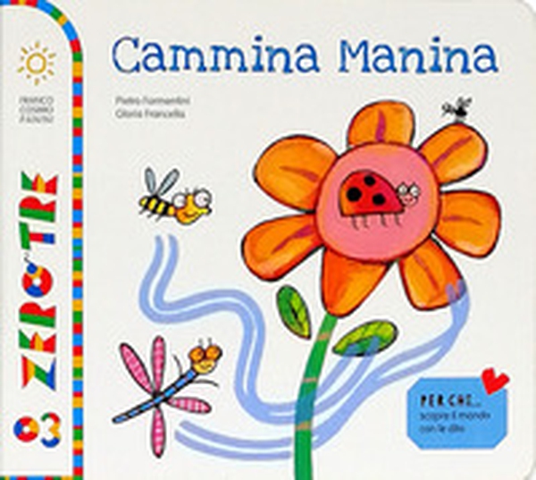 Cammina manina - Librerie.coop Cammina manina - Librerie.coop