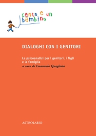 Dialoghi con i genitori - Librerie.coop Dialoghi con i genitori - Librerie.coop