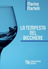 La tempesta nel bicchiere - Librerie.coop