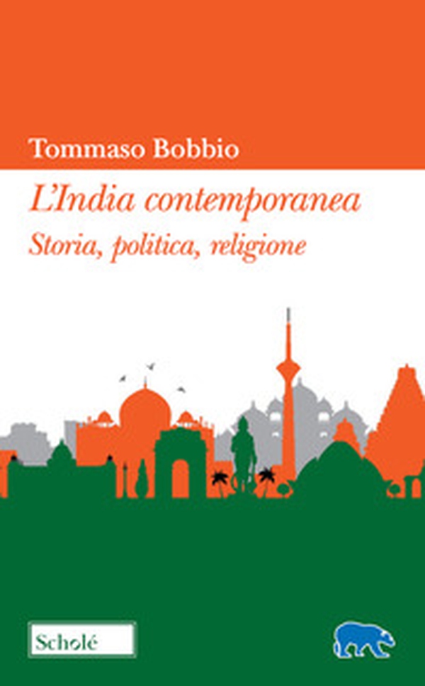 L'India contemporanea. Storia, politica, religione - Librerie.coop