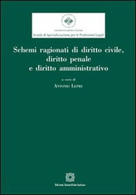 Schemi ragionati di diritto civile, diritto penale e diritto amministrativo - Librerie.coop