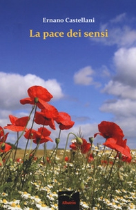 La pace dei sensi - Librerie.coop