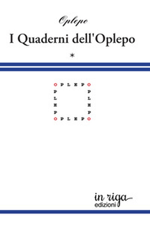 I quaderni dell'Oplepo - Vol. 1 - Librerie.coop I quaderni dell'Oplepo - Vol. 1 - Librerie.coop