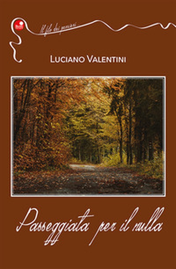 Passeggiata per il nulla - Librerie.coop