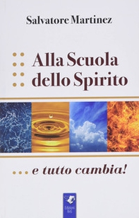 Alla scuola dello spirito....e tutto cambia! - Librerie.coop
