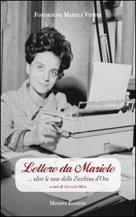 Lettere da Mariele... Oltre le note dello Zecchino d'oro - Librerie.coop