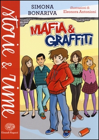 Mafia e graffiti - Librerie.coop