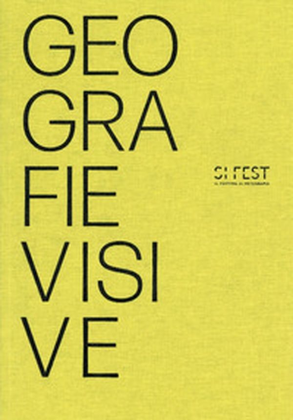 Geografie visive. Si fest 2025 - Librerie.coop