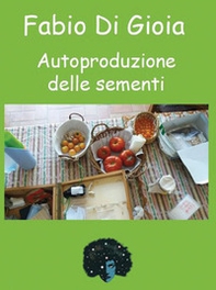 Autoproduzione delle sementi - Librerie.coop