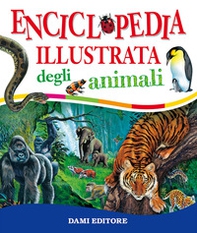 Enciclopedia illustrata degli animali - Librerie.coop