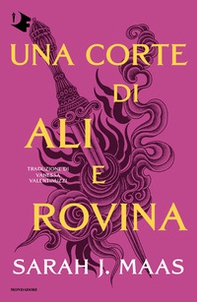 Una corte di ali e rovina - Librerie.coop
