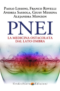 PNEI La Medicina ostacolata dal Lato Ombra - Librerie.coop