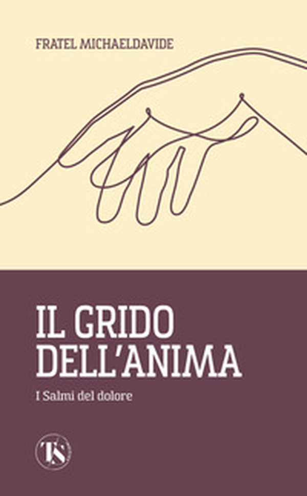 Il grido dell'anima. I Salmi del dolore - Librerie.coop
