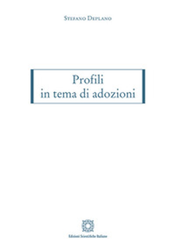 Profili in tema di adozioni - Librerie.coop Profili in tema di adozioni - Librerie.coop
