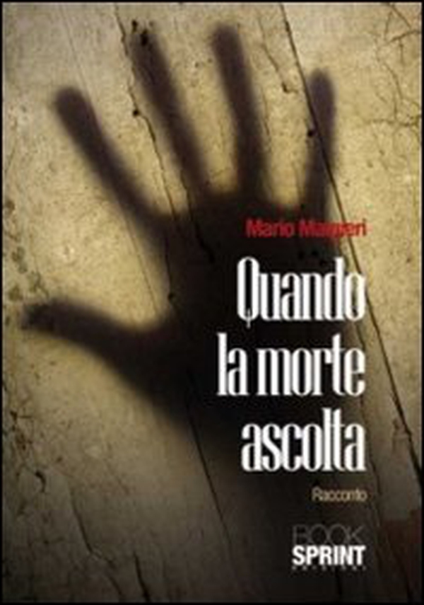 Quando la morte ascolta - Librerie.coop Quando la morte ascolta - Librerie.coop