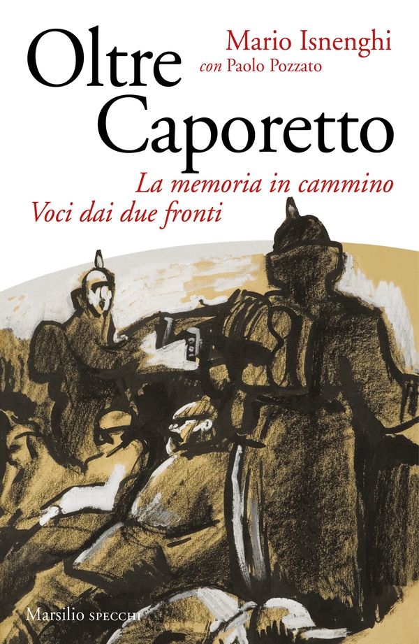 Oltre Caporetto - Librerie.coop Oltre Caporetto - Librerie.coop
