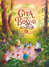 Gita nel bosco. Racconti del Bosco dei Conigli - Librerie.coop