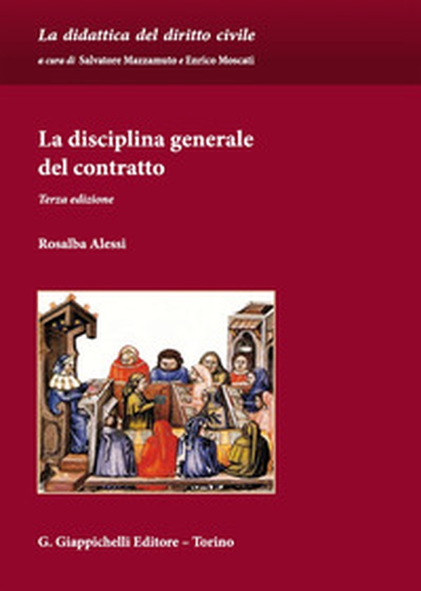 La disciplina generale del contratto - Librerie.coop La disciplina generale del contratto - Librerie.coop