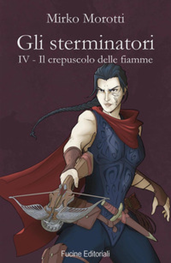 Il crepuscolo delle fiamme. Gli sterminatori - Vol. 4 - Librerie.coop