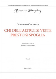 Chi dell'altrui si veste presto si spoglia - Vol. 1 - Librerie.coop