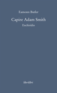 Capire Adam Smith - Librerie.coop