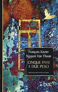 Cinque pani e due pesci. Dalla sofferenza del carcere una gioiosa testimonianza di fede - Librerie.coop Cinque pani e due pesci. Dalla sofferenza del carcere una gioiosa testimonianza di fede - Librerie.coop