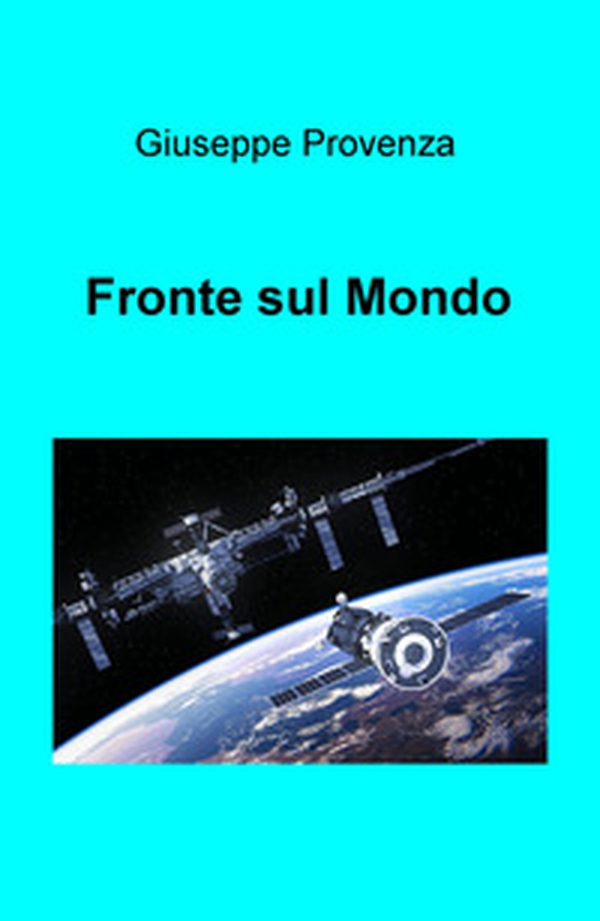 Fronte sul mondo - Librerie.coop Fronte sul mondo - Librerie.coop