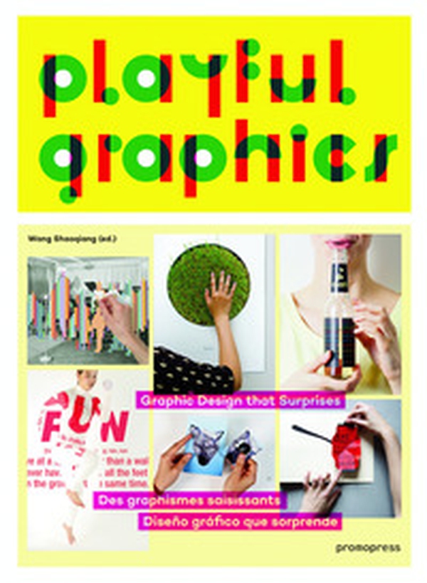 Playful graphics. Graphic design that surprises - Librerie.coop Playful graphics. Graphic design that surprises - Librerie.coop