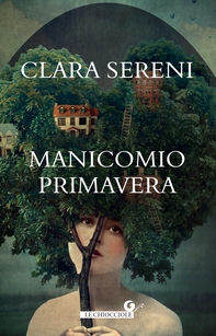 Manicomio primavera - Librerie.coop Manicomio primavera - Librerie.coop