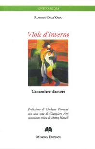 Viole d'inverno. Canzoniere d'amore - Librerie.coop