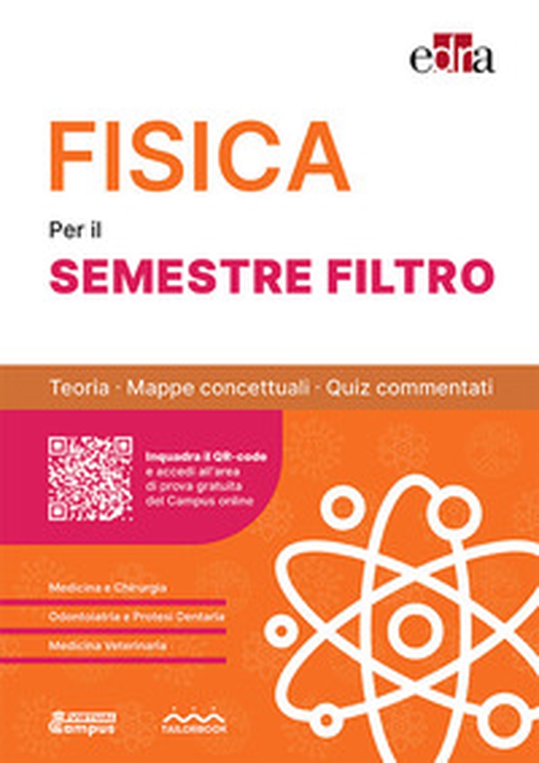 Fisica per il semestre filtro - Librerie.coop Fisica per il semestre filtro - Librerie.coop